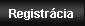 Registr�cia